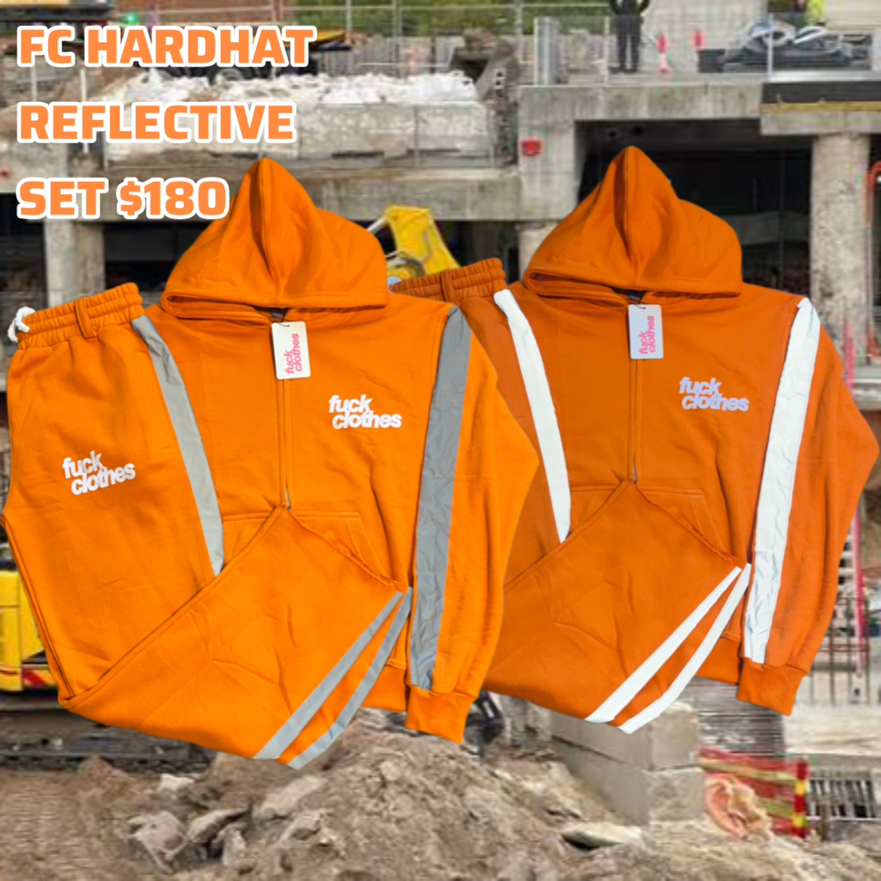 Fuck Clothes Hardhat Reflective Set Bright Orange